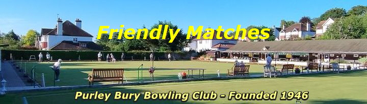 Friendly Matches